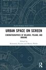 "Urban Space on Screen: Cinematographies of Belarus, Poland, and Ukraine." Blaues technisches Muster, Logo unten rechts.