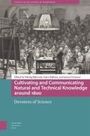 : Cultivating and Communicating Natural and Technical Knowledge around 1800, Buch