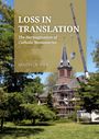 Wouter J. W. Kock: Loss in Translation, Buch