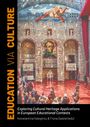 : Education VIA Culture, Buch