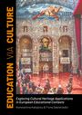 : Education VIA Culture, Buch