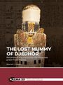 Maarten J. Raven: The lost mummy of Djedhor, Buch