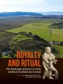 „Royalty and Ritual: The landscape of power in early medieval Scotland and Europe“ mit Landschaftsaufnahme und antiker Statue.