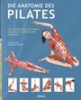 Joni Jacobs: Die Anatomie des Pilates, Buch