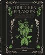 Jane Perrone: Atlas der tödlichen Pflanzen, Buch