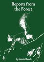 Anaïs Berck: Reports from the Forest, Buch