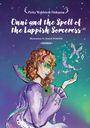 Pirita Wahlstedt-Niskanen: Onni and the Spell of the Lappish Sorceress, Buch