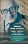Buchcover: Älterer Mann mit Brille lächelt. Titel: "Explaining Modern Social Reality". Autoren: Kire Sharlamanov und Jana Petreska.