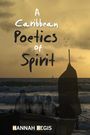Hannah Regis: A Caribbean Poetics of Spirit, Buch
