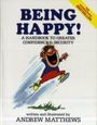 Andrew Matthews: Being Happy, Buch