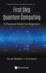 Javad Shabani & Eva Gurra: First Step To Quantum Computing, Buch