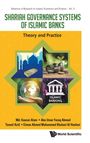 Abu Umar Faruq Ahmad T Md. Kausar Alam: Shariah Governance Systems Of Islamic Banks, Buch