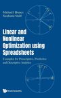 Michael J Brusco: Linear and Nonlinear Optimization Using Spreadsheets: Examples for Prescriptive, Predictive and Descriptive Analytics, Buch