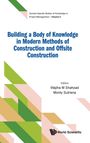 Shahzad Wajiha M: Building Body Knowledge Modern Method & Offsite Construct, Buch