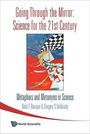 Belal Ehsan Baaquie: Going Through the Mirror: Science for the 21st Century: Metaphors and Metonyms in Science, Buch