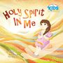 Bimali de Mel: Holy Spirit In Me, Buch