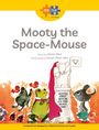 Jessie Wee: Read + Play Strengths Bundle 3 - Mooty the Space-Mouse, Buch