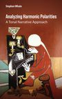 Stephen Whale: Analyzing Harmonic Polarities, Buch