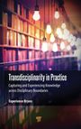 Experience Bryon: Transdisciplinarity in Practice, Buch