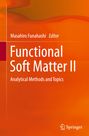 Functional Soft Matter II, Buch
