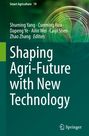Buchcover mit dem Titel "Shaping Agri-Future with New Technology". Grünes Design mit Pflanzenmotiv und weißem Text.
