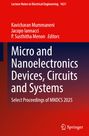„Lecture Notes in Electrical Engineering 1631“. Titel: „Micro and Nanoelectronics Devices, Circuits and Systems“. Springer-Logo.