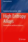 Buchtitel: "High Entropy Alloys: Fundamentals and Recent Advances". Redaktion: Shashanka Rajendrachari. Verlag: Springer.