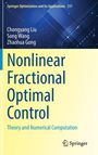 Chongyang Liu: Nonlinear Fractional Optimal Control, Buch