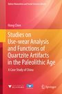 Titel: Studies on Use-wear Analysis und Functions of Quartzite Artifacts. Autor: Hong Chen. Farbverlauf von Rot zu Orange. Logos unten.