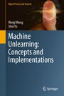 „Machine Unlearning: Concepts and Implementations“, Autoren Weiqi Wang, Shui Yu. Oben ein Fingerabdruck, unten Springer-Logo.