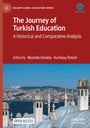 The Journey of Turkish Education, Buch