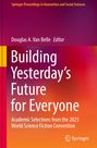 "Building Yesterday’s Future for Everyone" steht in großen weißen Buchstaben. Der Hintergrund ist ein Farbverlauf von Rot zu Lila.