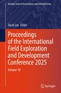 "Proceedings of the International Field Exploration and Development Conference 2025, Volume 10. Springer-Logo unten."
