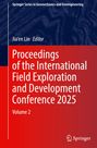 "Proceedings of the International Field Exploration and Development Conference 2025, Volume 2." Rotes und blaues Design.