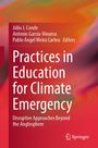 Titel: Practices in Education for Climate Emergency. Autoren: Júlio J. Conde, Antonio García-Vinuesa, Pablo Ángel Meira Cartea. Springer-Logo unten rechts. Hintergrund in roten und orangenen Tönen.