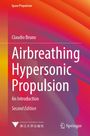 "Space Propulsion", "Claudio Bruno", "Airbreathing Hypersonic Propulsion", "An Introduction", "Second Edition". Logo unten.