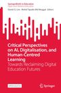 Kritische Perspektiven zu KI, Digitalisierung, Lernformen. Autoren: David CL Lim, Mohd Tajudin. Rotes abstraktes Design.