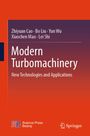 Autoren: Zhiyuan Cao, Bo Liu, Yun Wu, Xiaochen Mao, Lei Shi. Titel: Modern Turbomachinery, New Technologies and Applications. Orange und violett mit Logos von Science Press Beijing und Springer unten.
