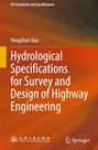 Titel: Hydrological Specifications for Survey and Design of Highway Engineering. Autor: Yongshun Jiao. Orangener Hintergrund.