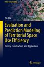 „Evaluation and Prediction Modeling of Territorial Space Use Efficiency“ von Yin Ma, Hintergrund zeigt Luftbild einer Stadt.