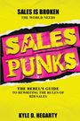 Kyle Dewey Hegarty: Sales Punks, Buch