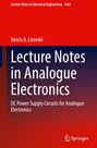 Van¿o B. Litovski: Lecture Notes in Analogue Electronics, Buch