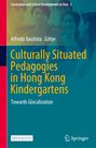 Titel: "Culturally Situated Pedagogies in Hong Kong Kindergartens". Foto von lächelnden Menschen im Hintergrund.