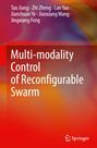 Titel: "Multi-modality Control of Reconfigurable Swarm". Autoren: Tao Jiang, Zhi Zheng, Lan Yao, Jianchuan Ye, Jianxiang Wang, Jingxiang Feng. Hintergrund: Farbig abstrakt, mit roten und orangefarbenen Verläufen. Unten rechts das Springer-Logo.