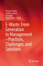 "E-Waste: From Generation to Management – Practices, Challenges, and Solutions" in weißer Schrift auf rotem Hintergrund.