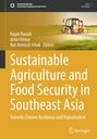 "Sustainable Agriculture and Food Security in Southeast Asia" steht groß auf gelbem Hintergrund. Ein Traktor auf einem Feld.
