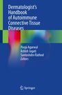 : Dermatologist's Handbook of Autoimmune Connective Tissue Diseases, Buch