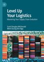 Scott Mcdonald: Level Up Your Logistics, Buch