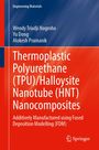 Wendy Triadji Nugroho: Thermoplastic Polyurethane (TPU)/Halloysite Nanotube (HNT) Nanocomposites, Buch