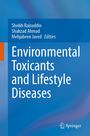 : Environmental Toxicants and Lifestyle Diseases, Buch